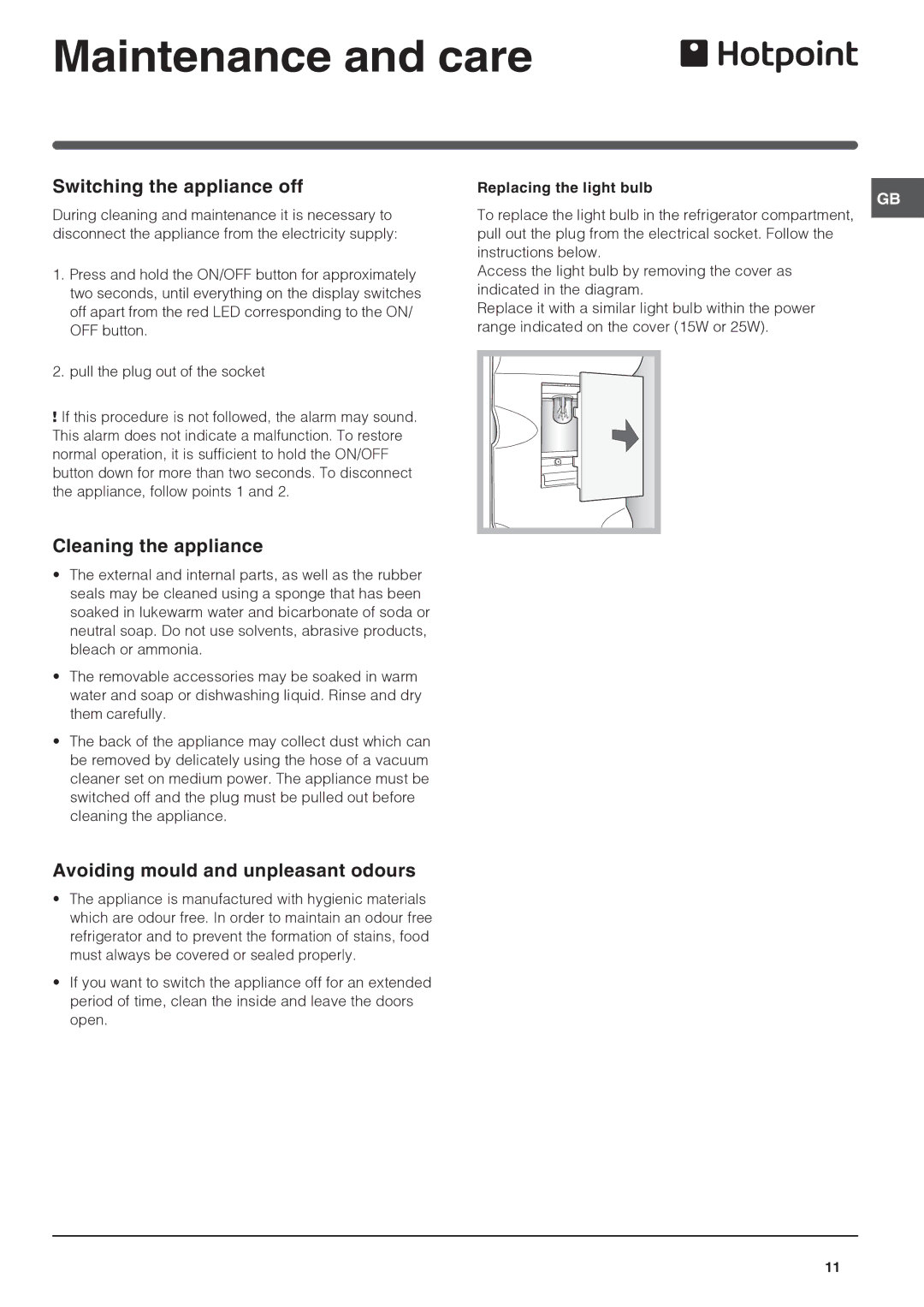 Hotpoint FF200DX manual Maintenance and care, Switching the appliance off, Cleaning the appliance, Replacing the light bulb 