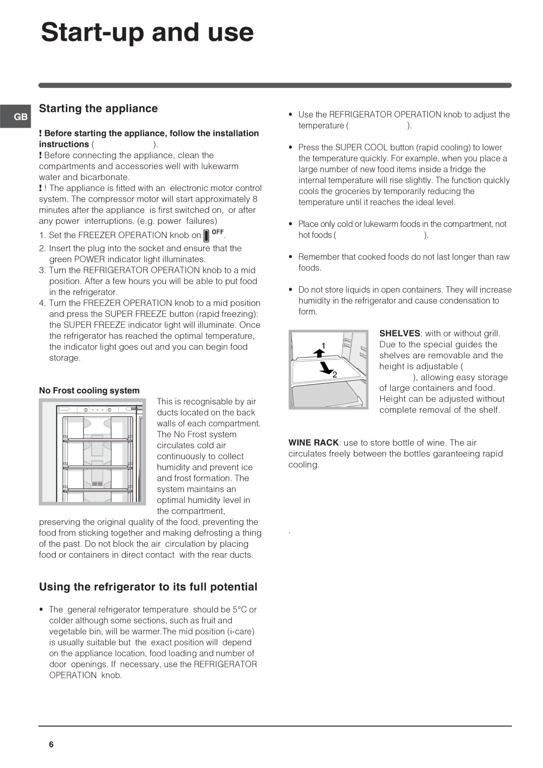 Hotpoint FF200LG manual Start-up and use, Starting the appliance, Using the refrigerator to its full potential 