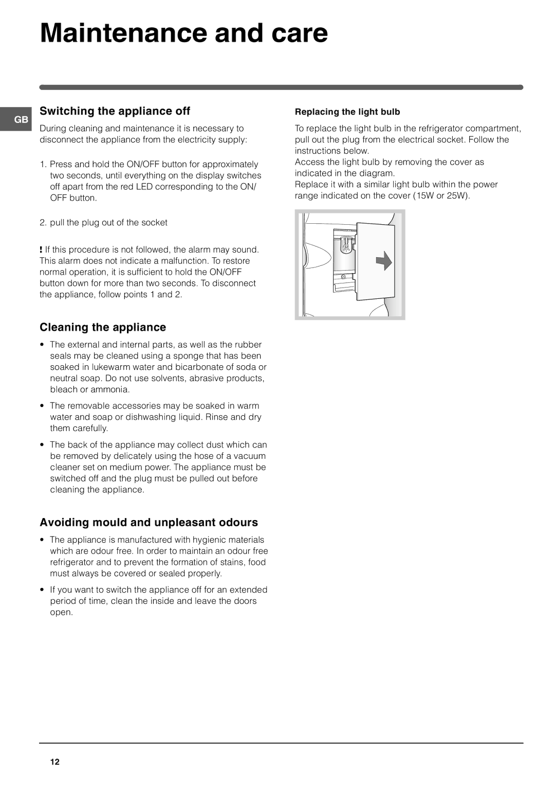 Hotpoint FF200TP manual Maintenance and care, Switching the appliance off, Cleaning the appliance, Replacing the light bulb 