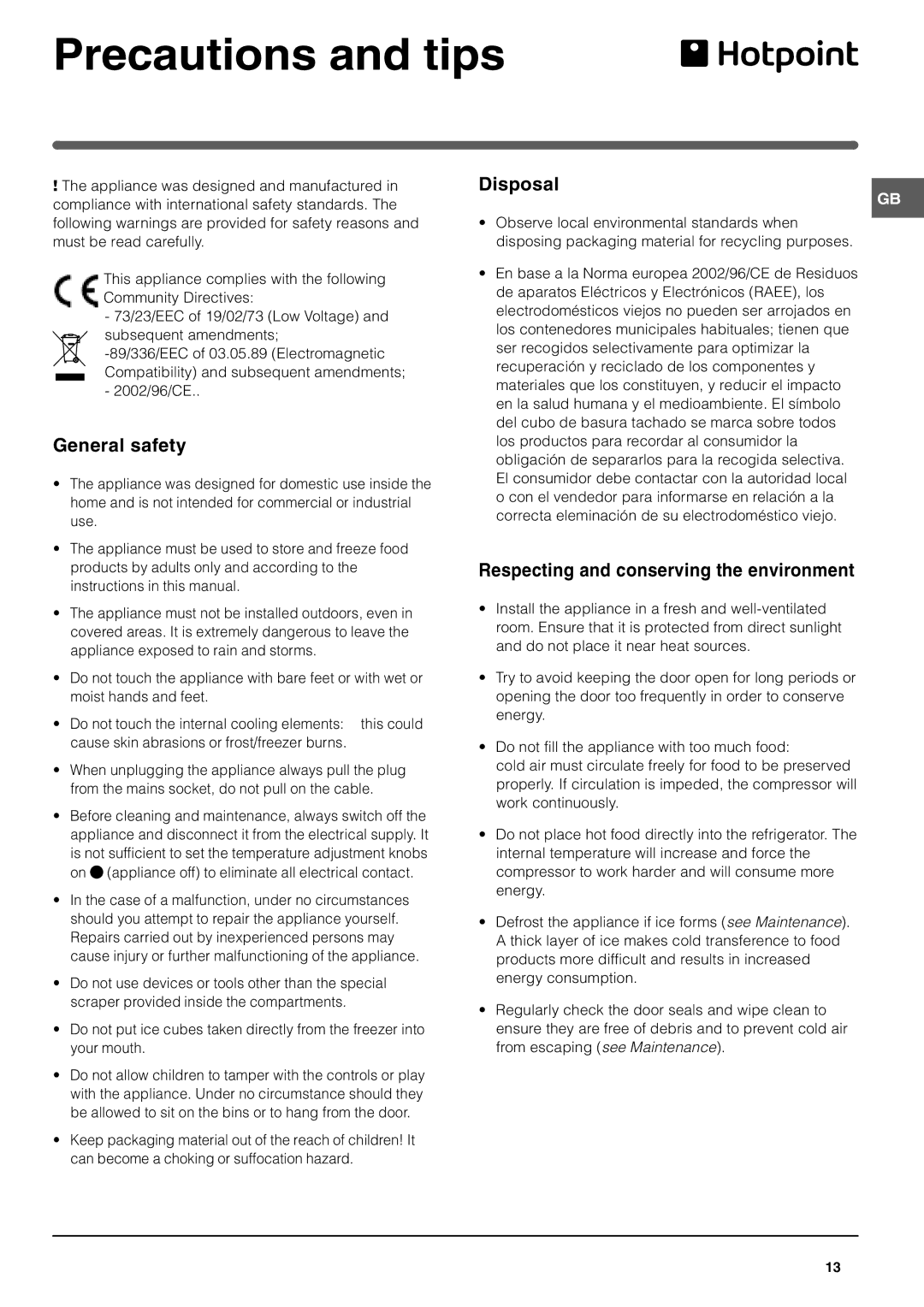 Hotpoint FF200TP manual Precautions and tips, General safety, Disposal, Respecting and conserving the environment 