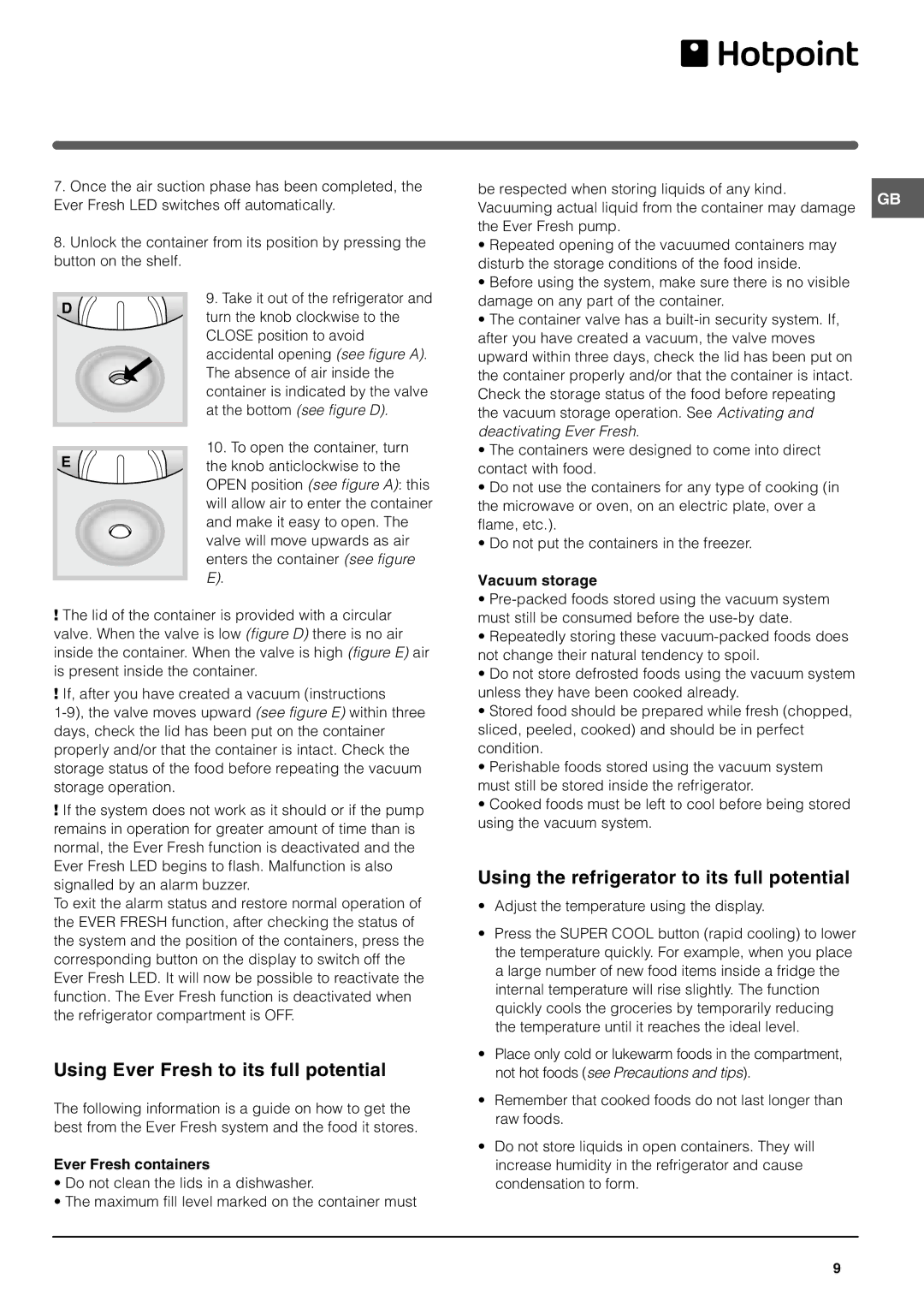 Hotpoint FF200TP Using Ever Fresh to its full potential, Using the refrigerator to its full potential, Vacuum storage 