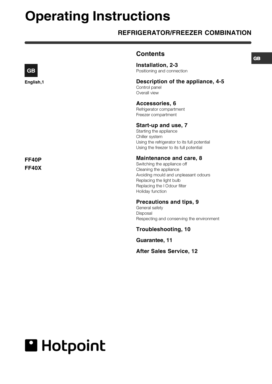 Hotpoint FF40X, FF40P operating instructions Operating Instructions, REFRIGERATOR/FREEZER Combination 