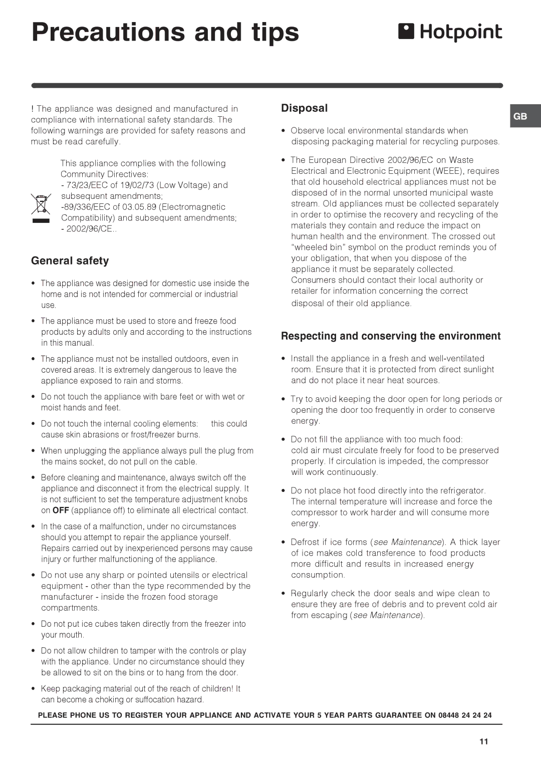 Hotpoint FF7190EP, FF7190AEP Precautions and tips, General safety, Disposal, Respecting and conserving the environment 