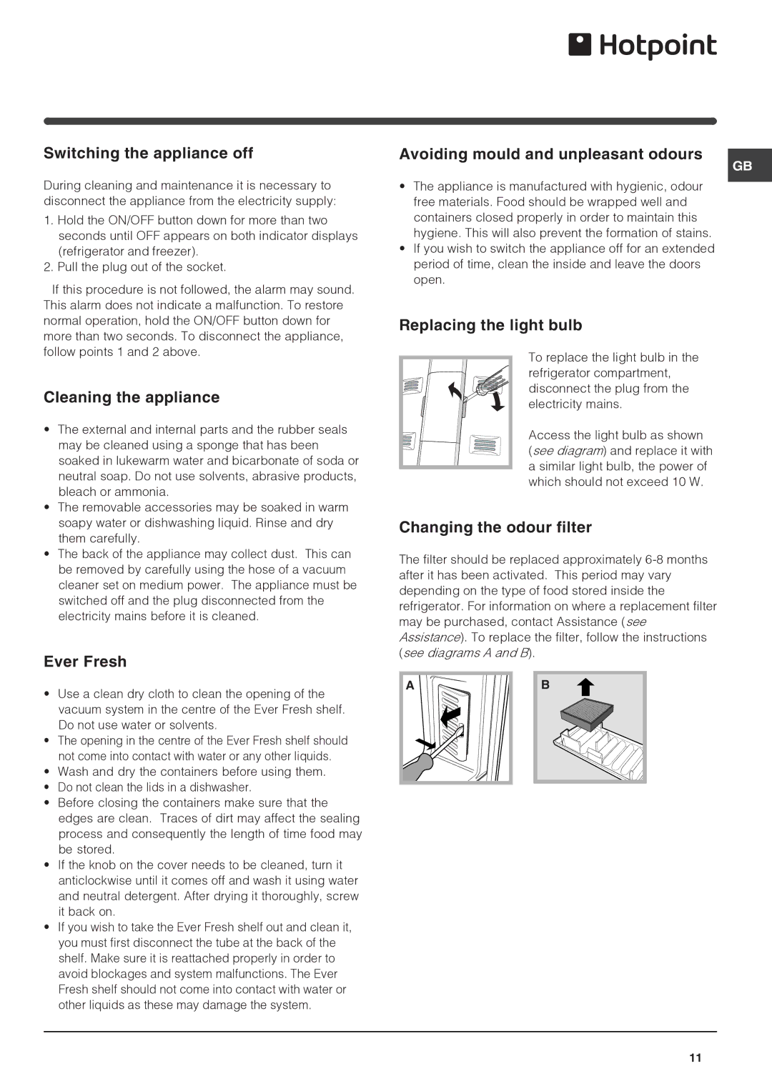 Hotpoint FF7190TX manual Maintenance and care 