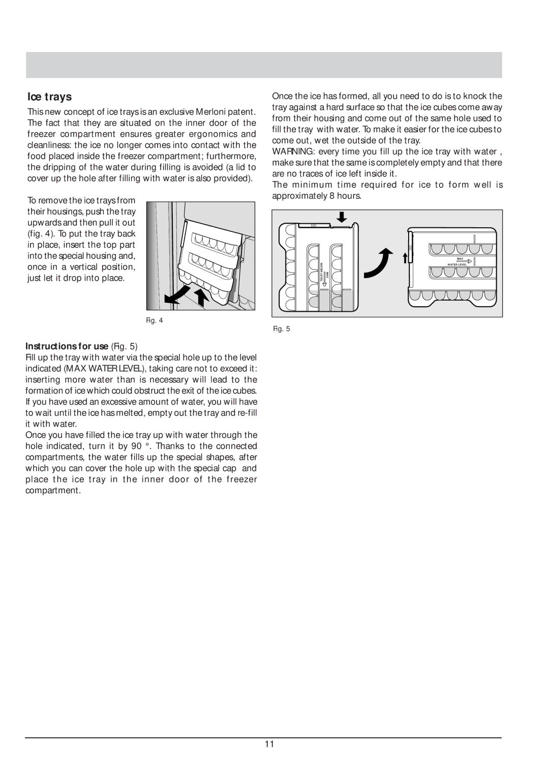 Hotpoint FFA45W, FFA47X manual Ice trays, Instructions for use Fig 