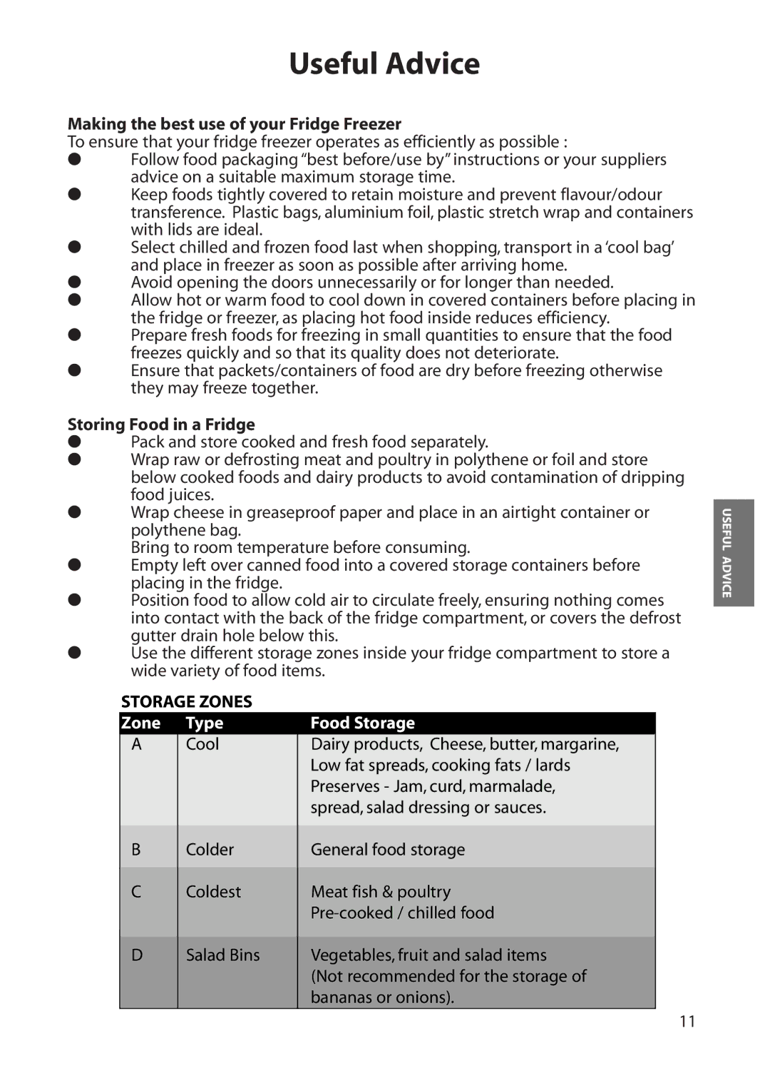 Hotpoint FFS70, FFA80, FFA70, FFA60 manual Making the best use of your Fridge Freezer, Storing Food in a Fridge 