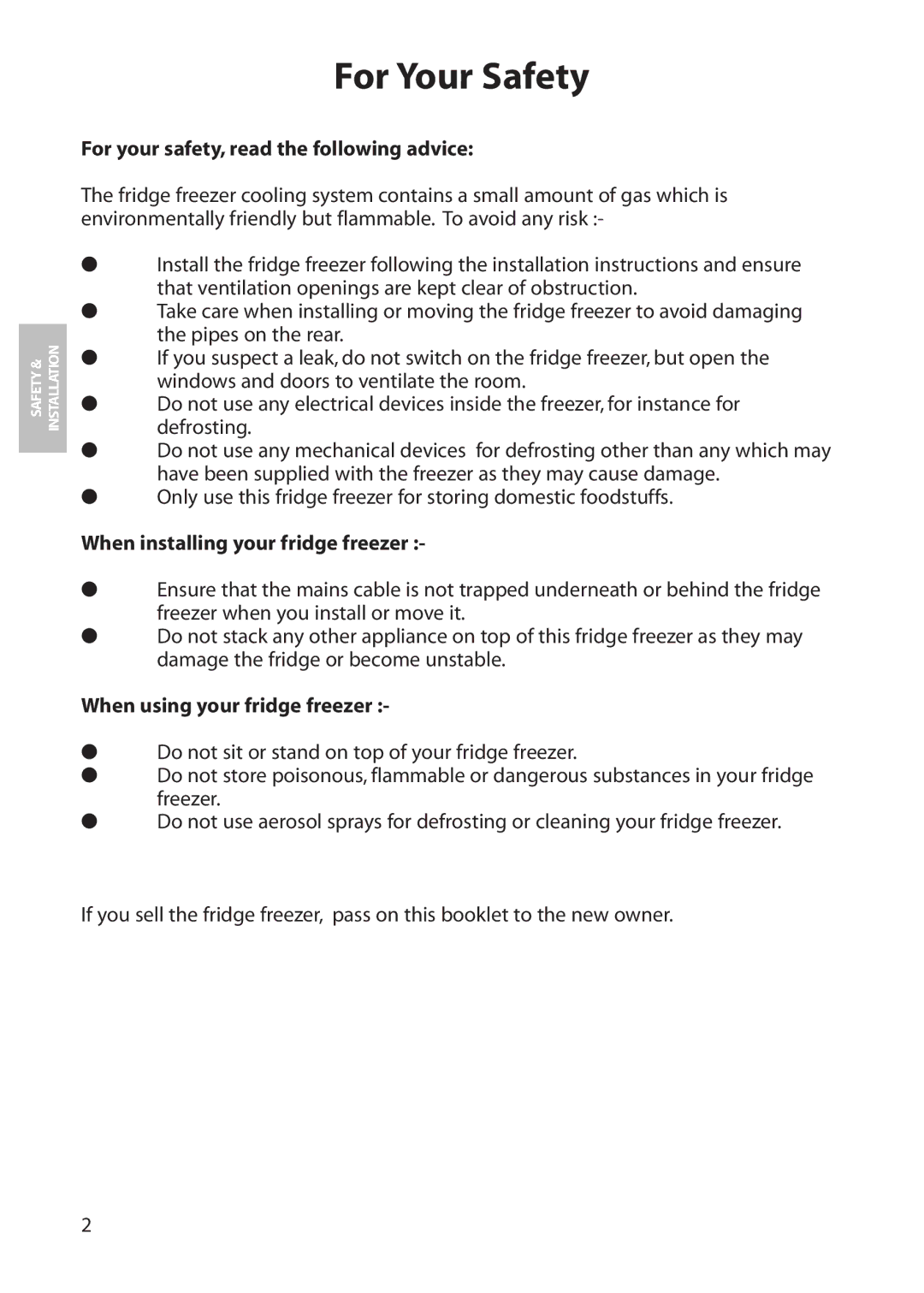 Hotpoint FFA60, FFA80 For Your Safety, For your safety, read the following advice, When installing your fridge freezer 