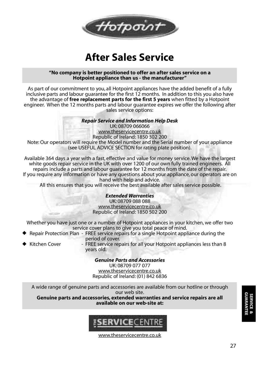 Hotpoint FFS70, FFA80, FFA70, FFA60 manual After Sales Service, Repair Service and Information Help Desk 