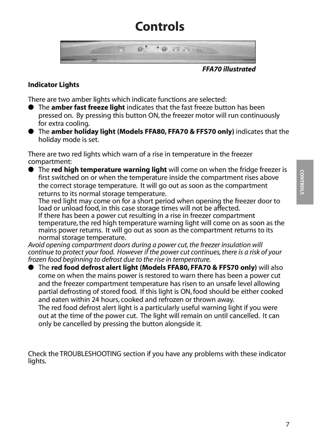 Hotpoint FFS70, FFA80, FFA70, FFA60 manual Controls, Indicator Lights 