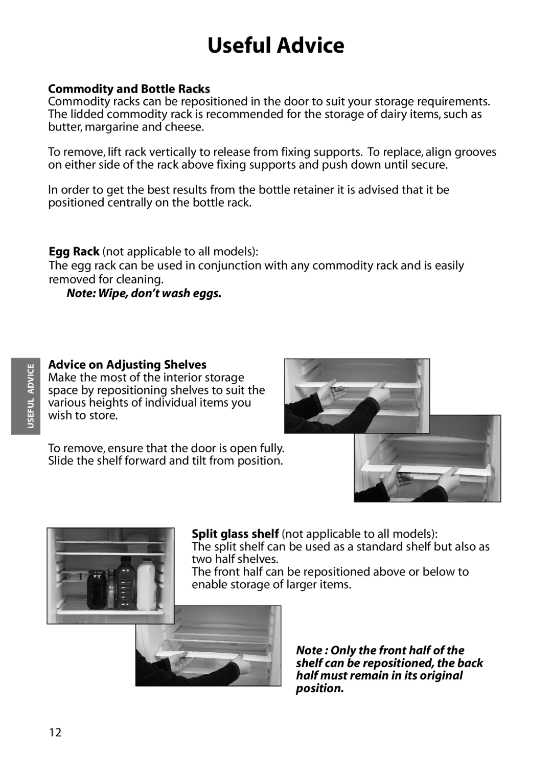 Hotpoint FFA84 manual Commodity and Bottle Racks, Advice on Adjusting Shelves 