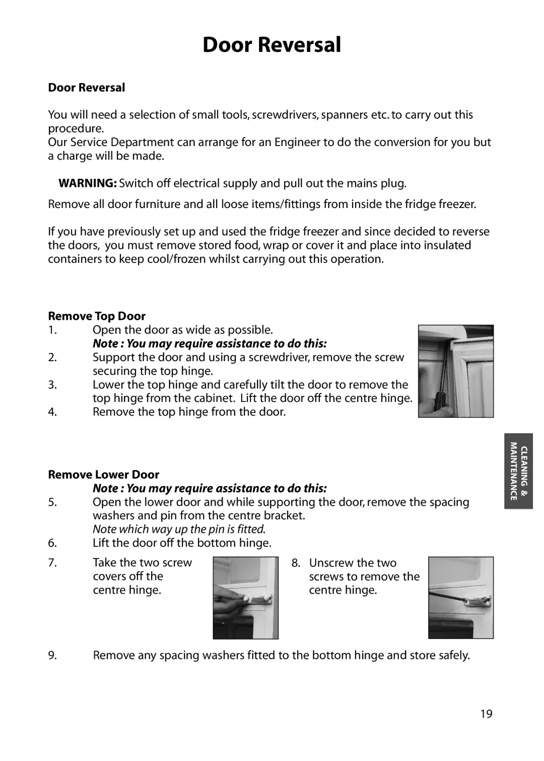 Hotpoint FFA84 manual Door Reversal, Remove Top Door, Remove Lower Door 