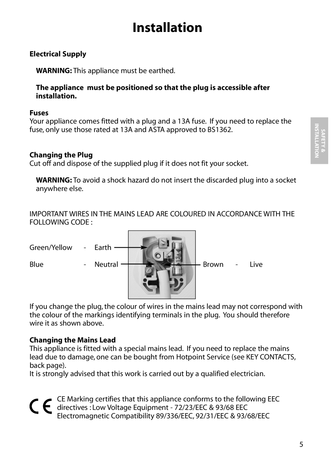 Hotpoint FFA84 manual Changing the Plug, Changing the Mains Lead 