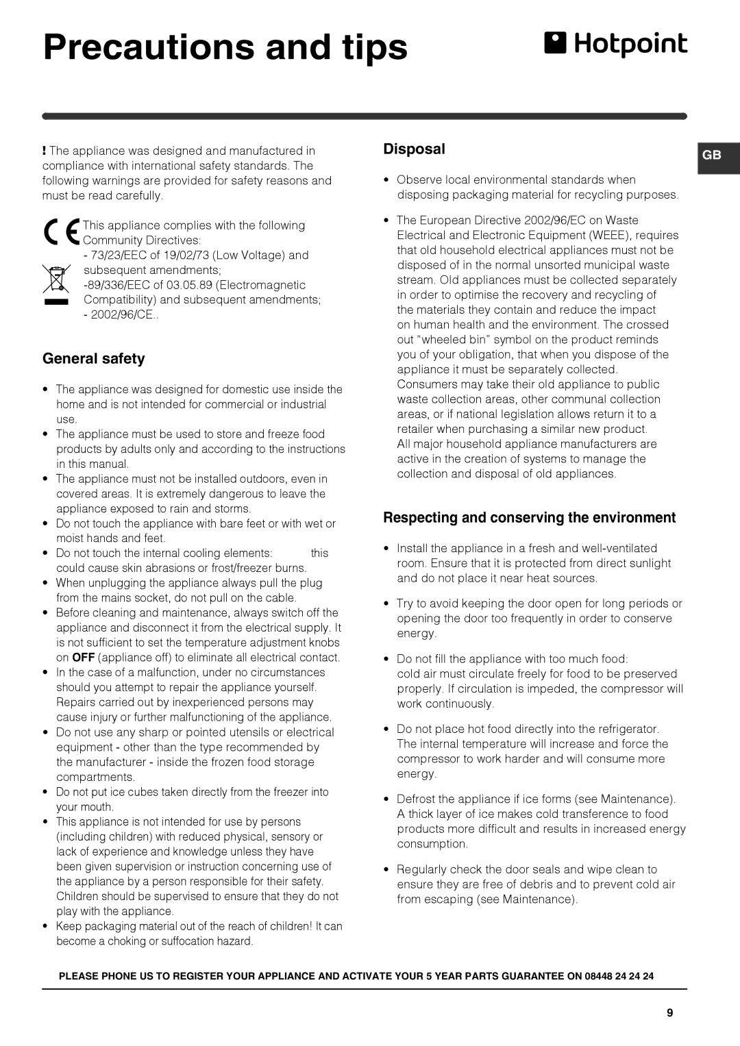 Hotpoint ffaa52k-1 manual Precautions and tips, General safety, Respecting and conserving the environment 