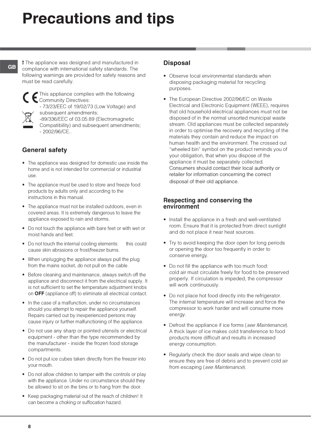 Hotpoint FFB6200AX manual Precautions and tips, General safety, Disposal, Respecting and conserving the environment 