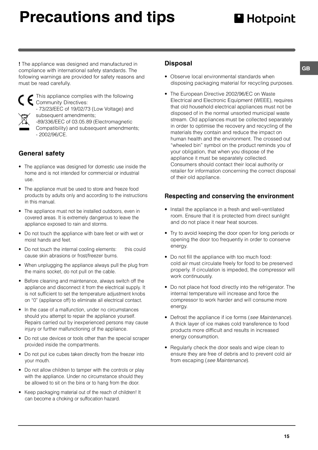 Hotpoint FFL49 manual Precautions and tips, General safety, Disposal, Respecting and conserving the environment 