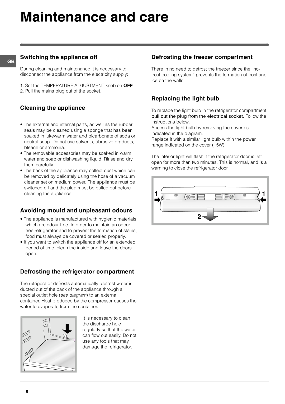 Hotpoint FFP187B operating instructions Maintenance and care 