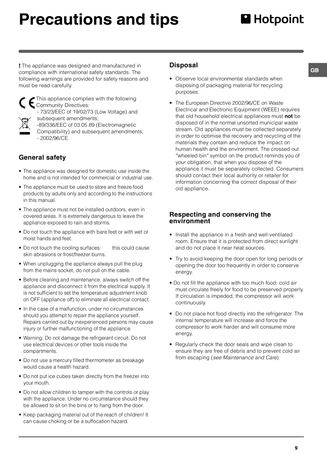 Hotpoint FFP187B Precautions and tips, General safety, Disposal, Respecting and conserving the environment 