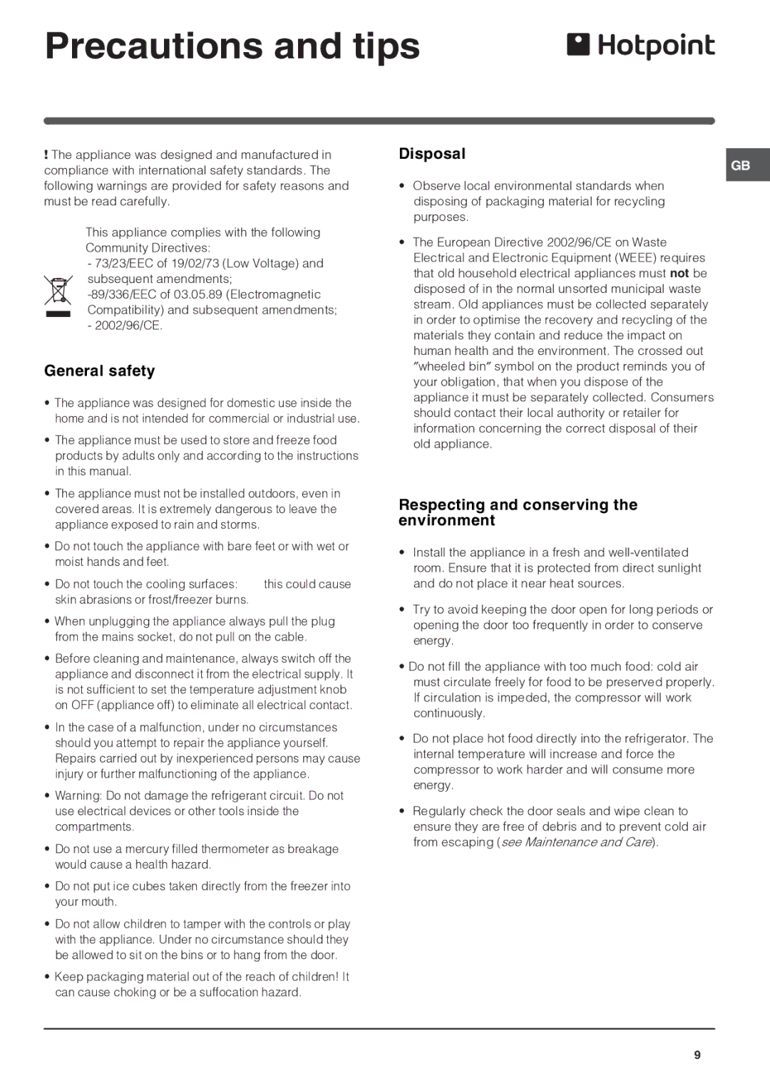 Hotpoint FFP187BG manual Precautions and tips, General safety, Disposal, Respecting and conserving the environment 