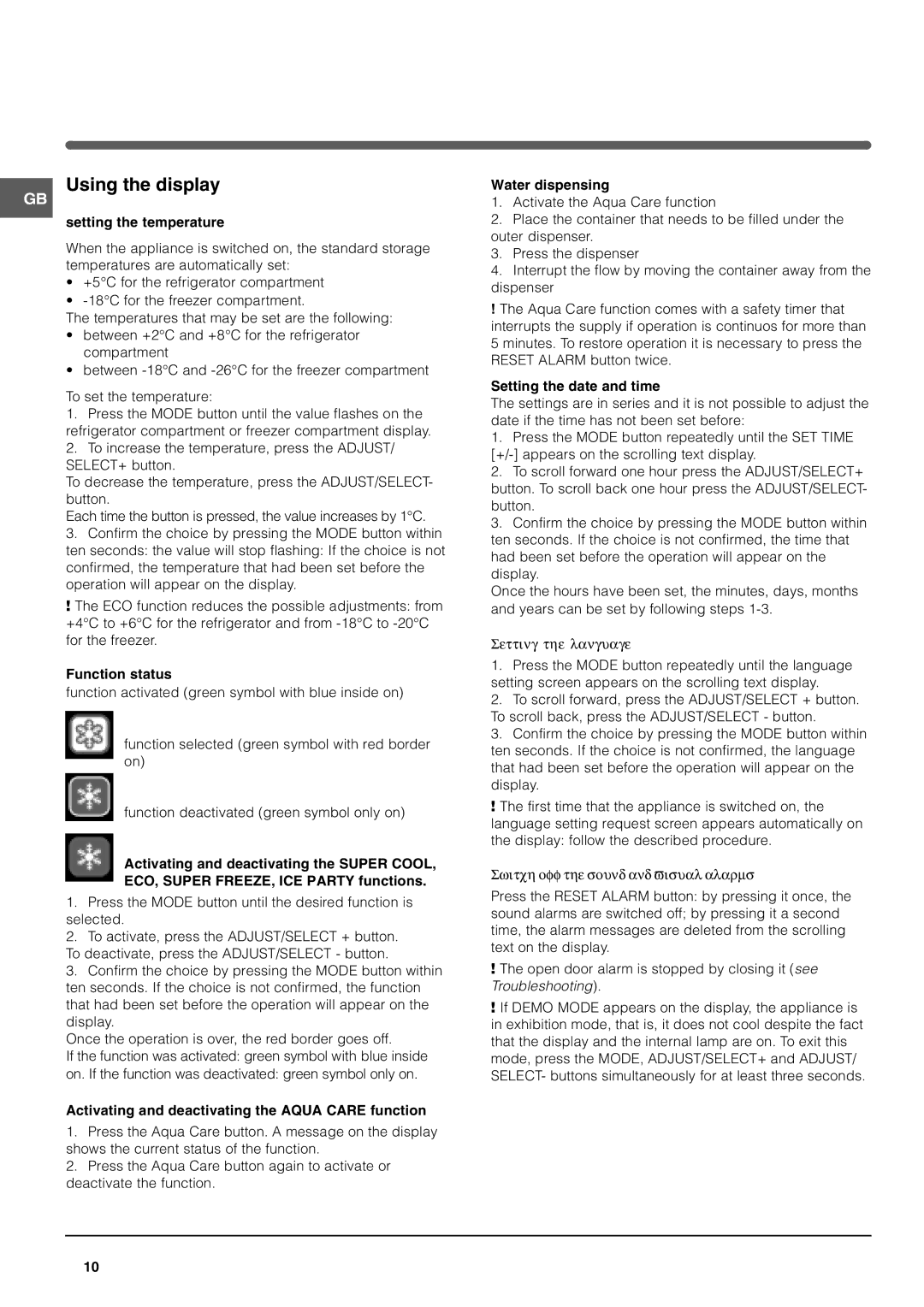 Hotpoint FFQ48 manual Using the display, Setting the temperature 