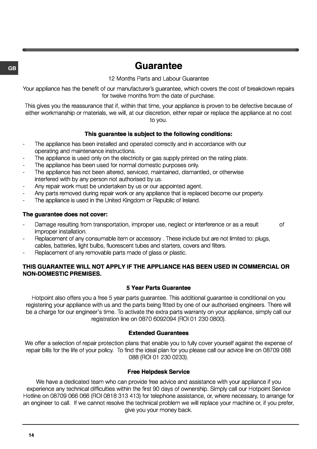 Hotpoint FFQ50P manual Guarantee, This guarantee is subject to the following conditions, The guarantee does not cover 