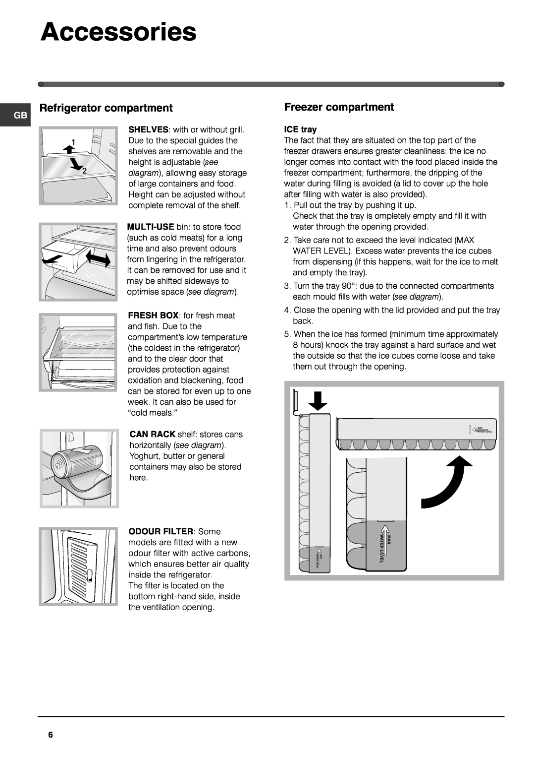 Hotpoint FFQ50P manual Accessories, Refrigerator compartment, Freezer compartment 