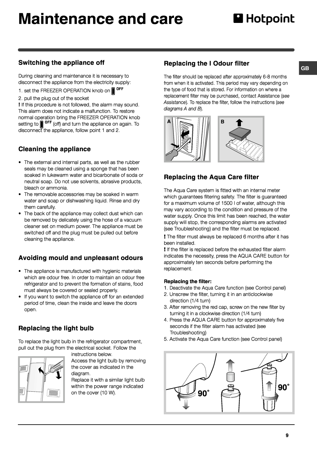 Hotpoint FFQ50P manual Maintenance and care, 90˚ 90˚ 