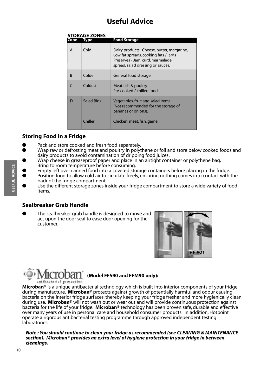 Hotpoint FFA90 manual Storing Food in a Fridge, Sealbreaker Grab Handle, Model FFS90 and FFM90 only 