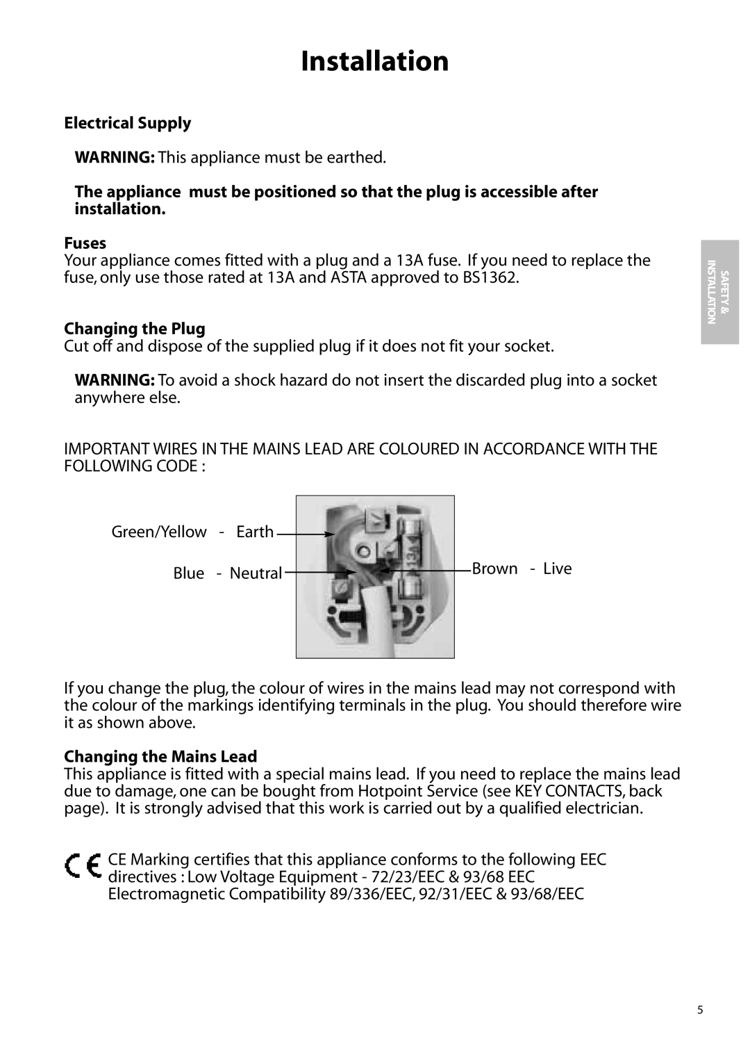 Hotpoint FFA90, FFS90, FFM90 manual Changing the Plug, Changing the Mains Lead 