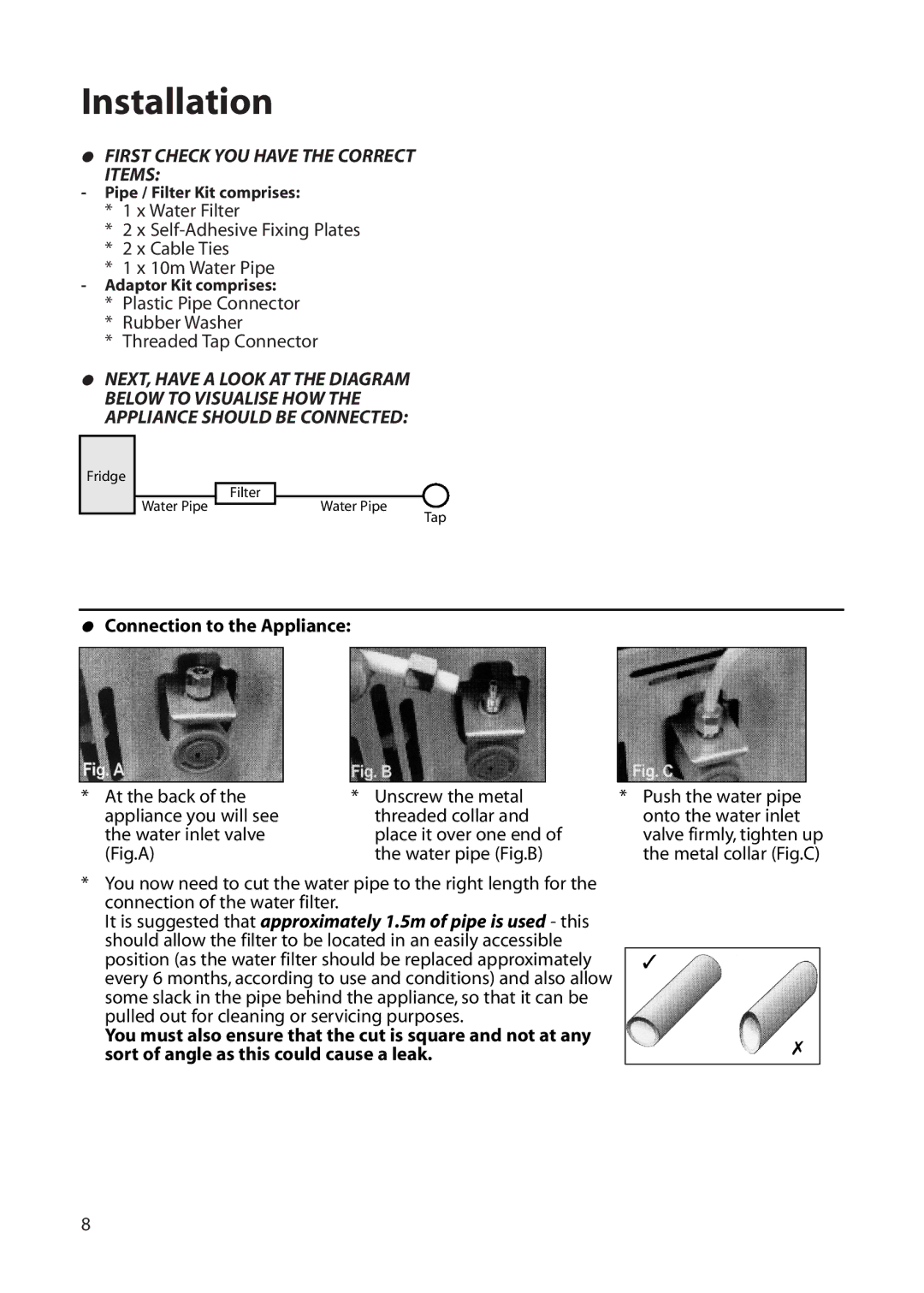 Hotpoint FFU00 manual First Check YOU have the Correct Items, Connection to the Appliance 