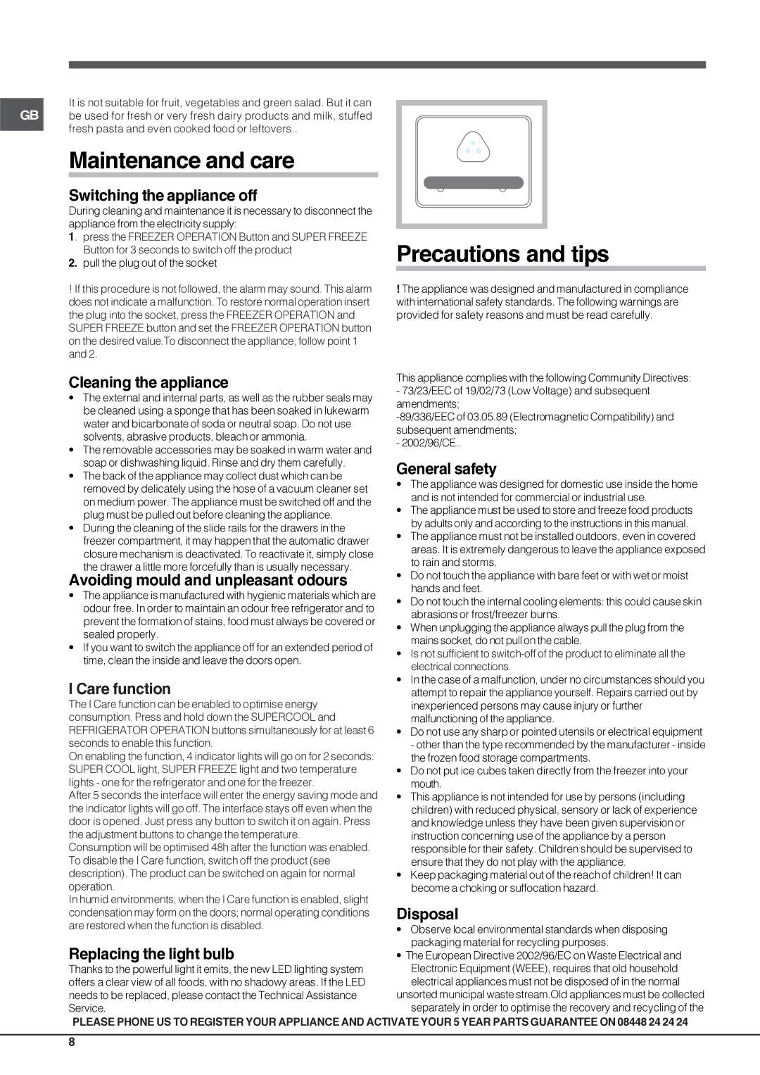 Hotpoint FFU4D K, FFU4D W, FFU4D SB, FFU4D X manual Maintenance and care, Precautions and tips, Care function 