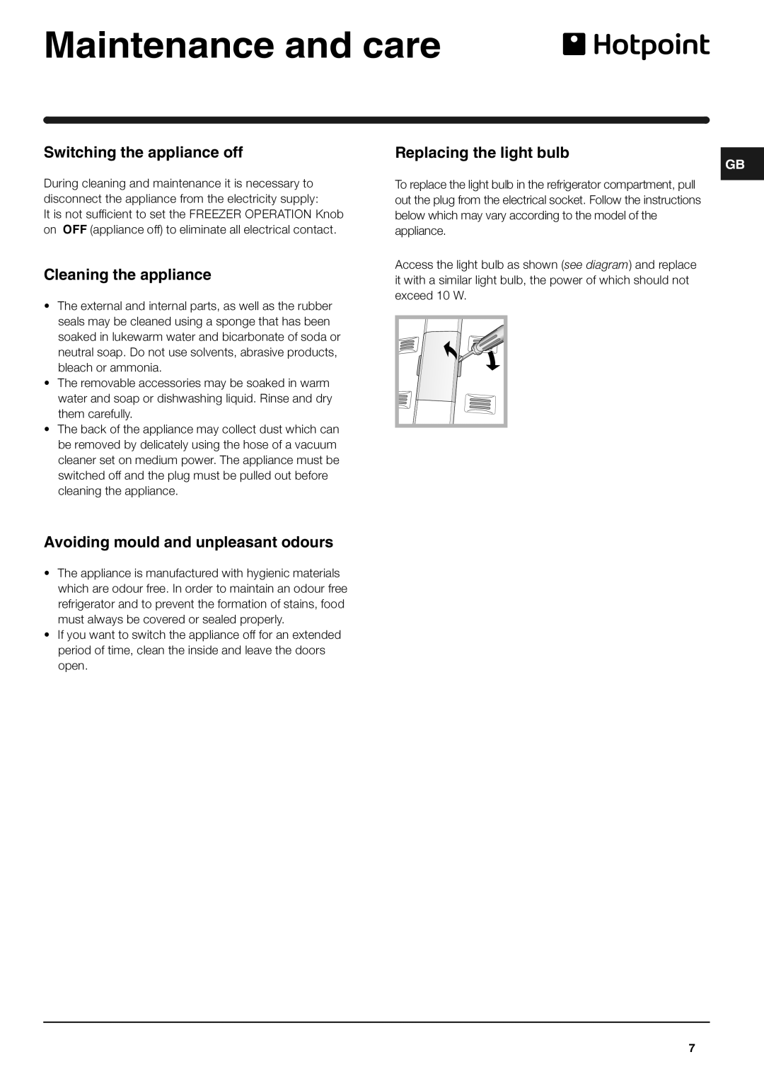 Hotpoint FTM70S manual Maintenance and care, Switching the appliance off, Cleaning the appliance, Replacing the light bulb 