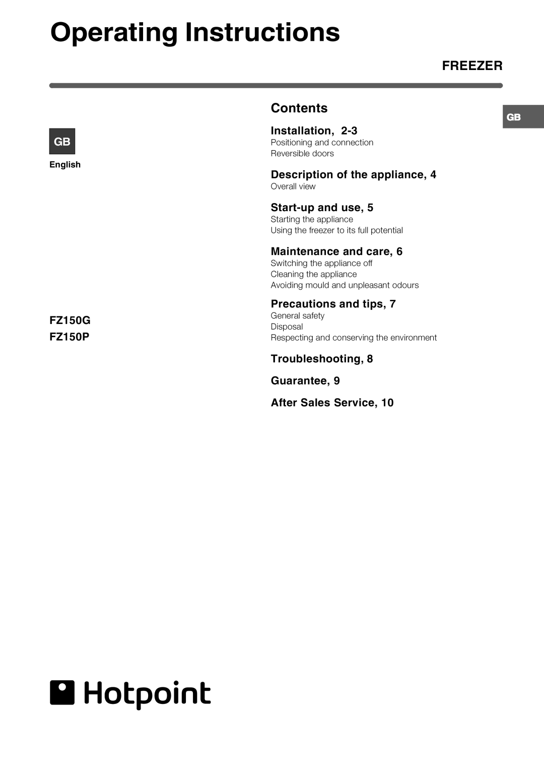 Hotpoint FZ150P, FZ150G manual Operating Instructions, Freezer 