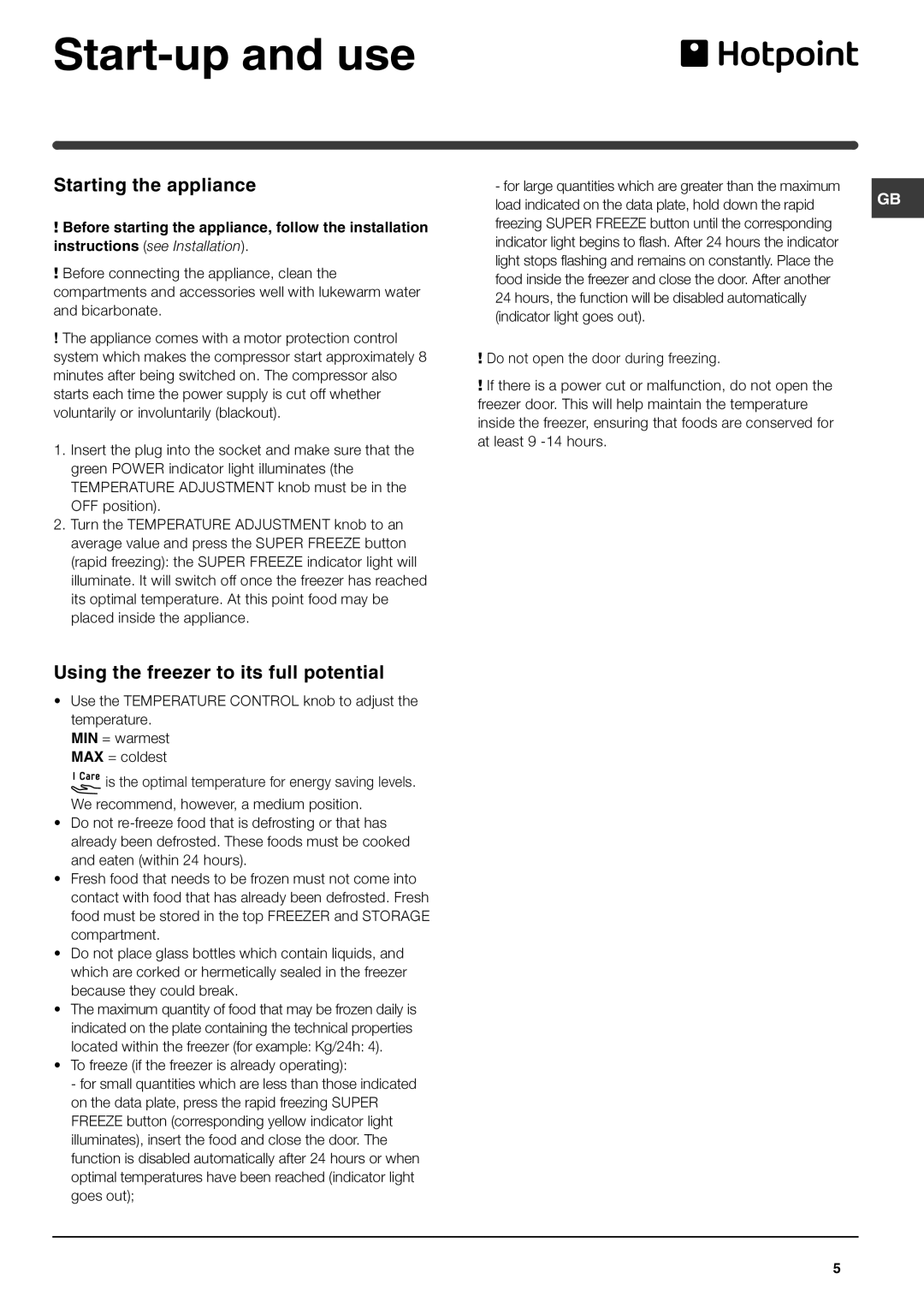 Hotpoint FZ150P, FZ150G manual Start-up and use, Starting the appliance, Using the freezer to its full potential 