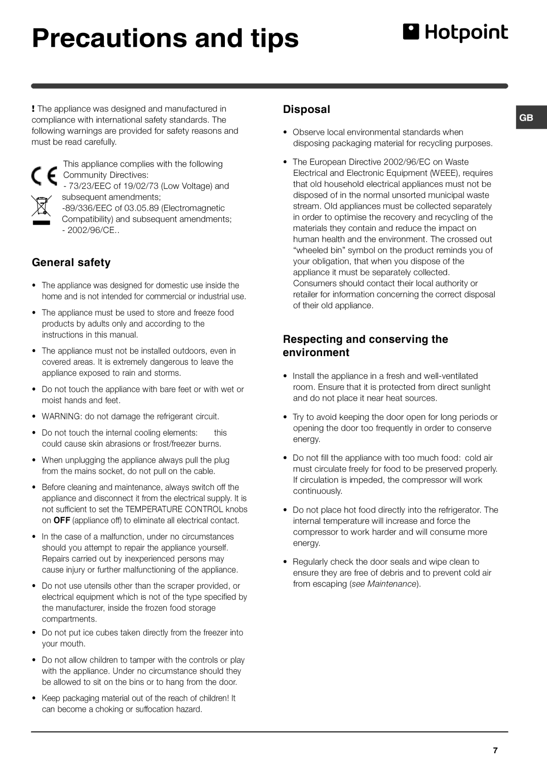 Hotpoint FZ175X manual Precautions and tips, General safety, Disposal, Respecting and conserving the environment 