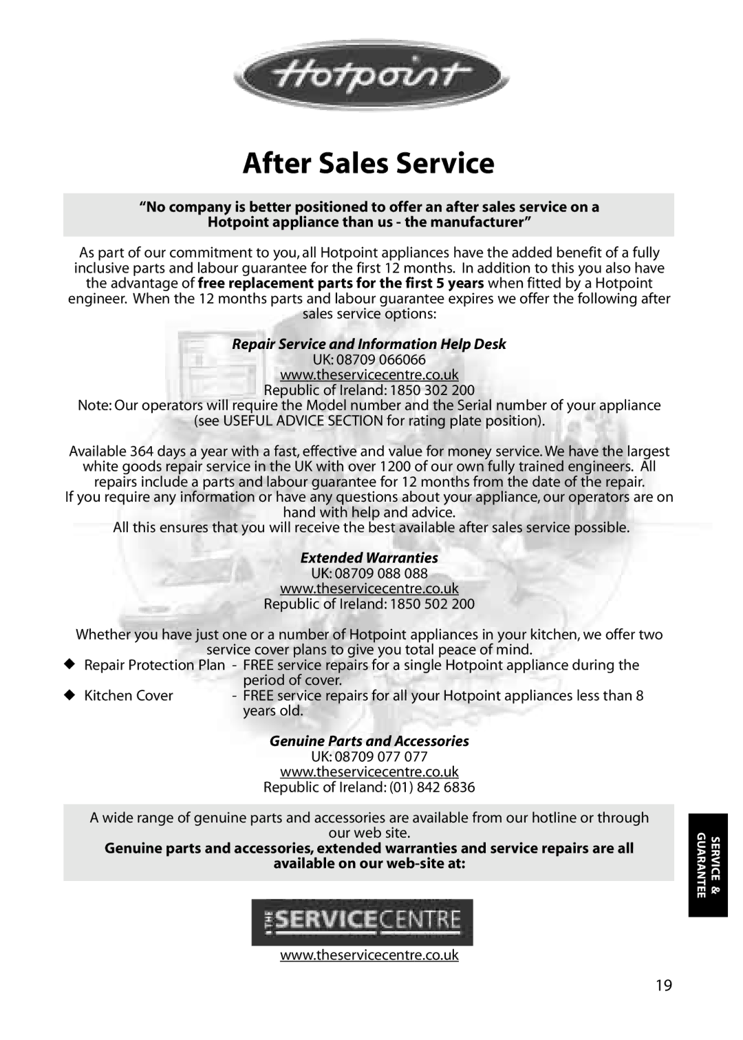 Hotpoint FZA50, FZA80 manual After Sales Service, Repair Service and Information Help Desk 