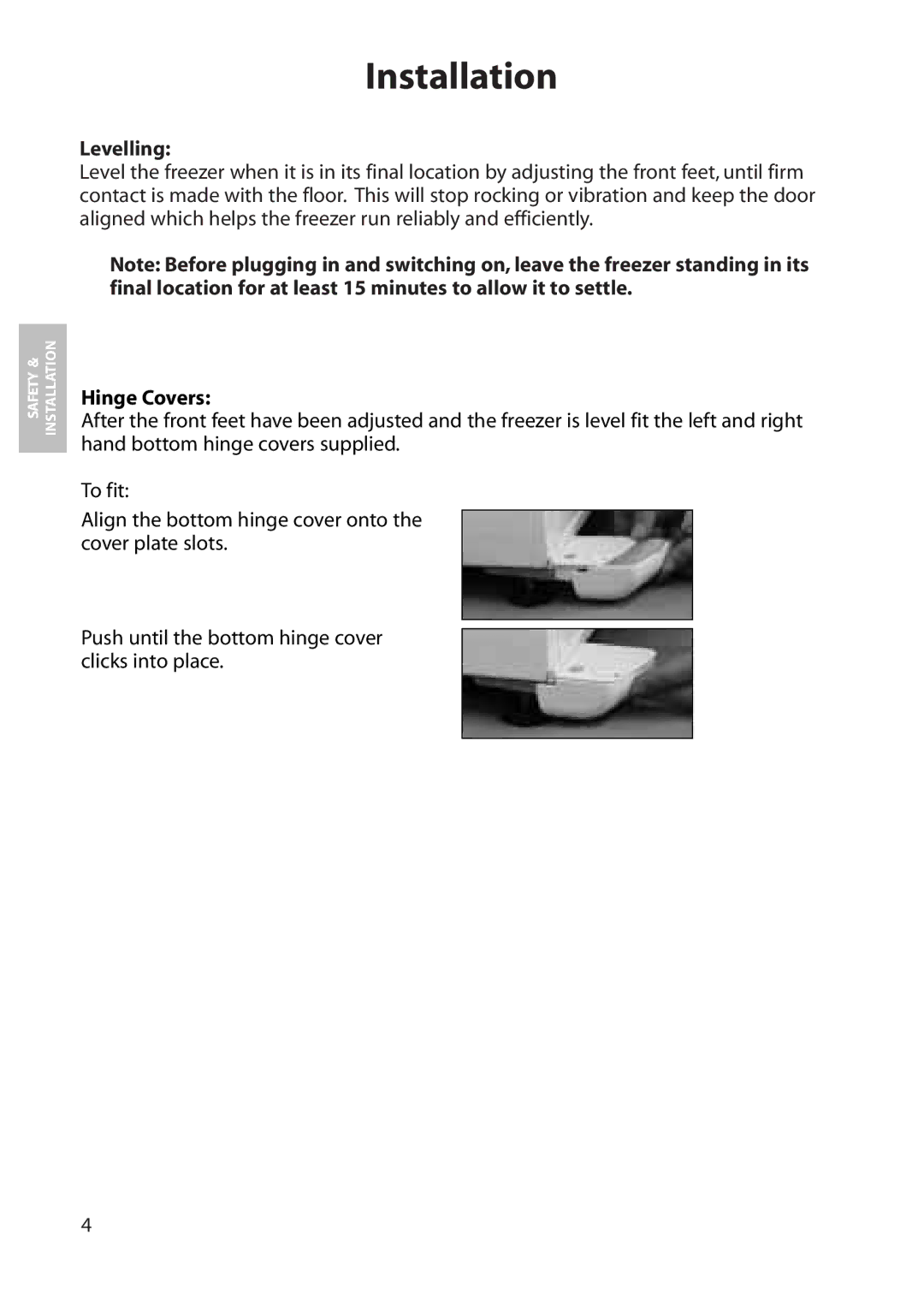 Hotpoint FZM80 manual Levelling, Hinge Covers 