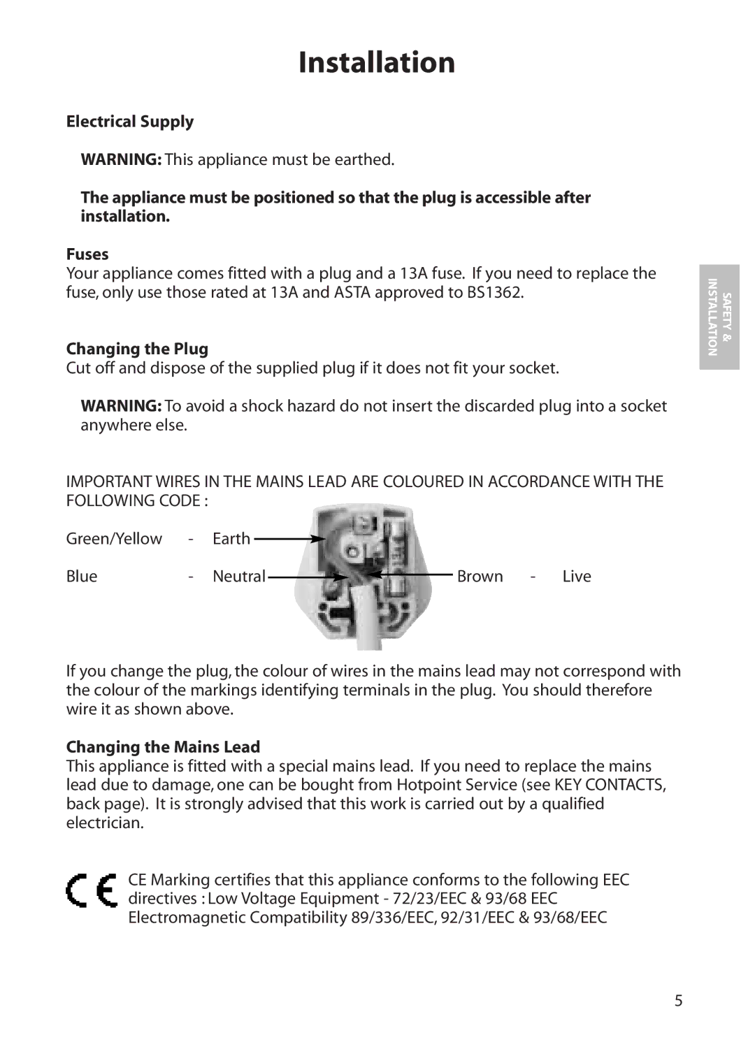 Hotpoint FZM80 manual Changing the Plug, Changing the Mains Lead 