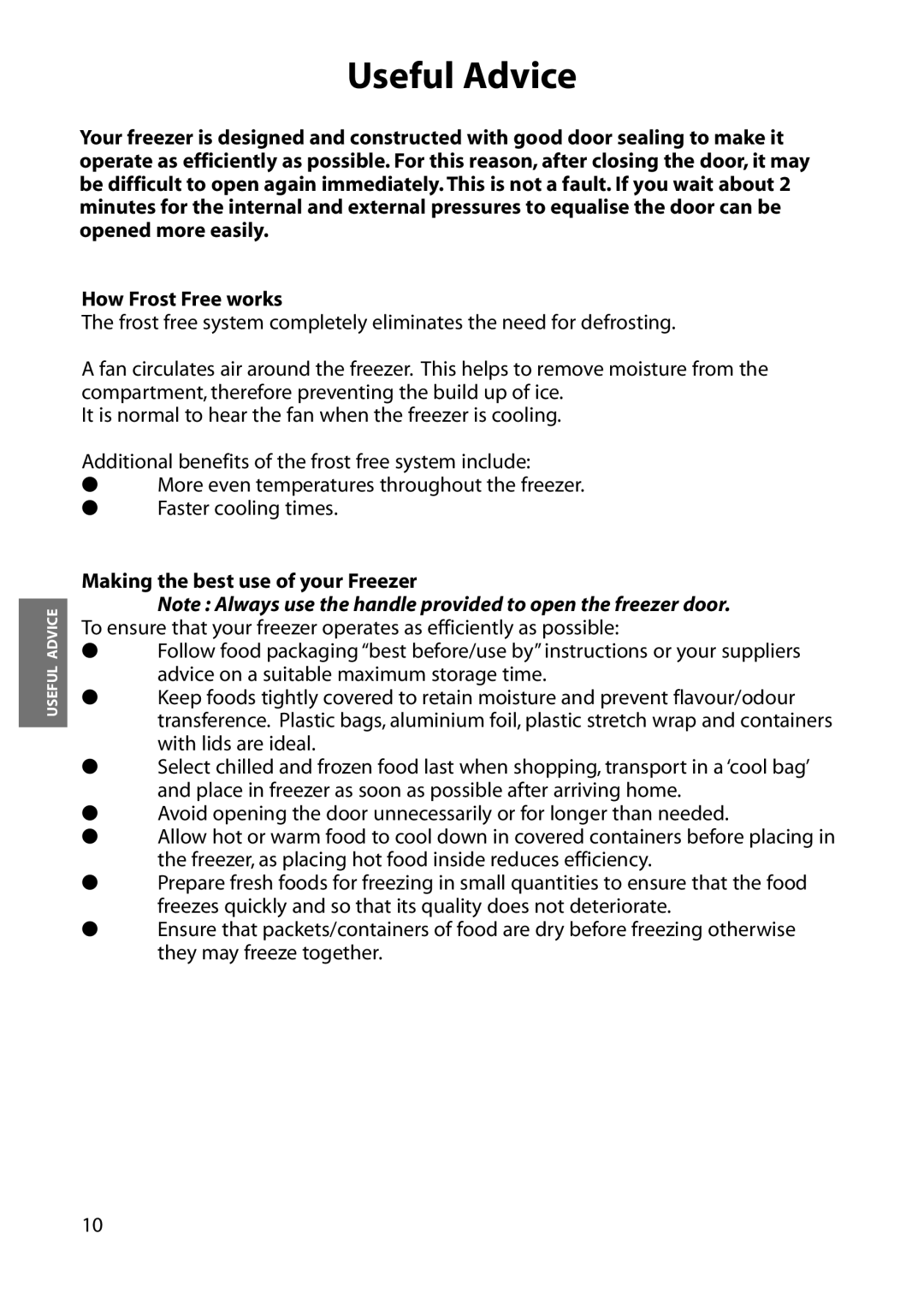 Hotpoint FZA84, FZM84, FZA54, FZM54 manual How Frost Free works, Making the best use of your Freezer 