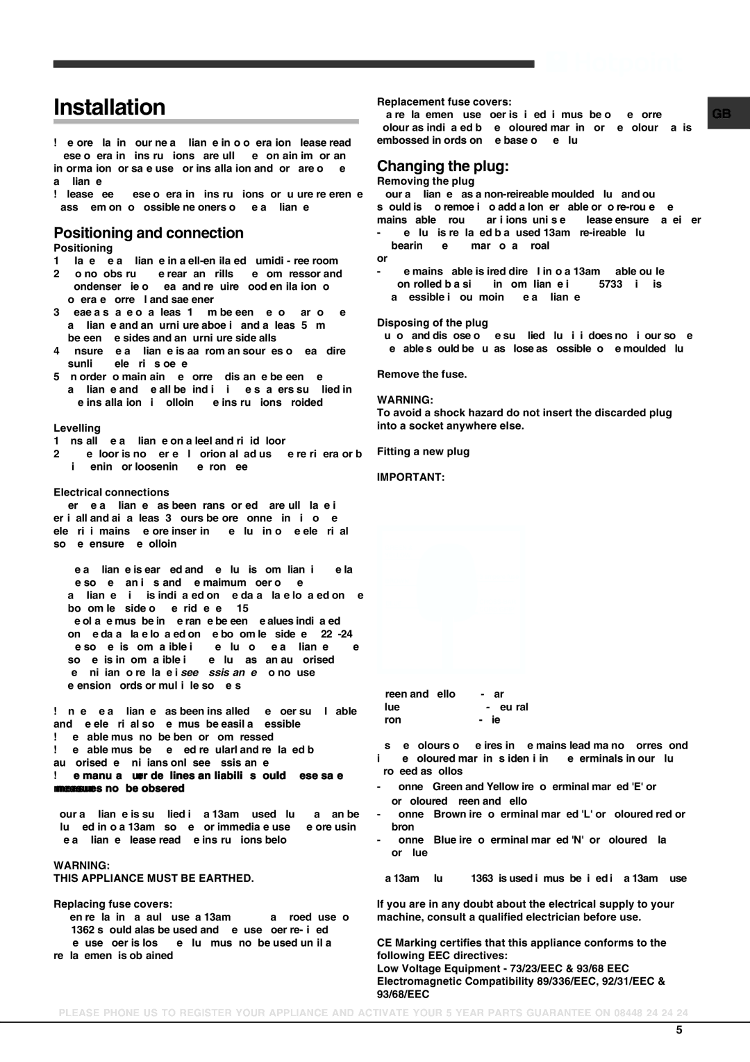 Hotpoint FZFM 171 xx, FZS 175 xx, FZFM 151 xx Installation, Positioning and connection, Changing the plug 