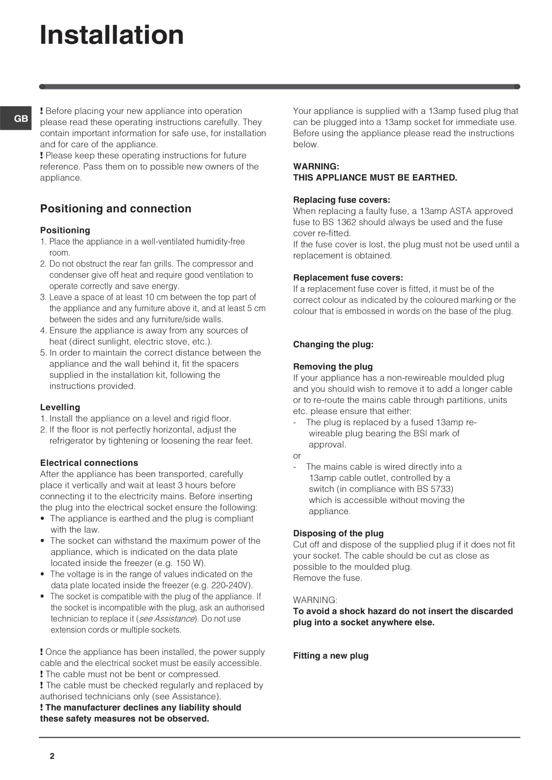 Hotpoint FZS175G, FZS175X, FZS175P operating instructions Installation, Positioning and connection 