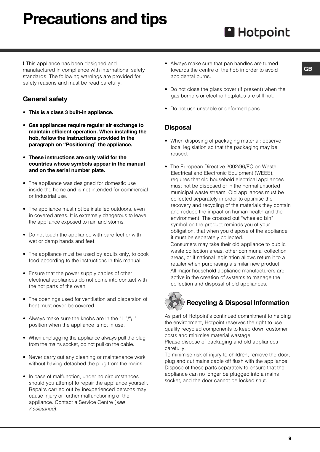 Hotpoint G640T specifications Precautions and tips, General safety, Recycling & Disposal Information 