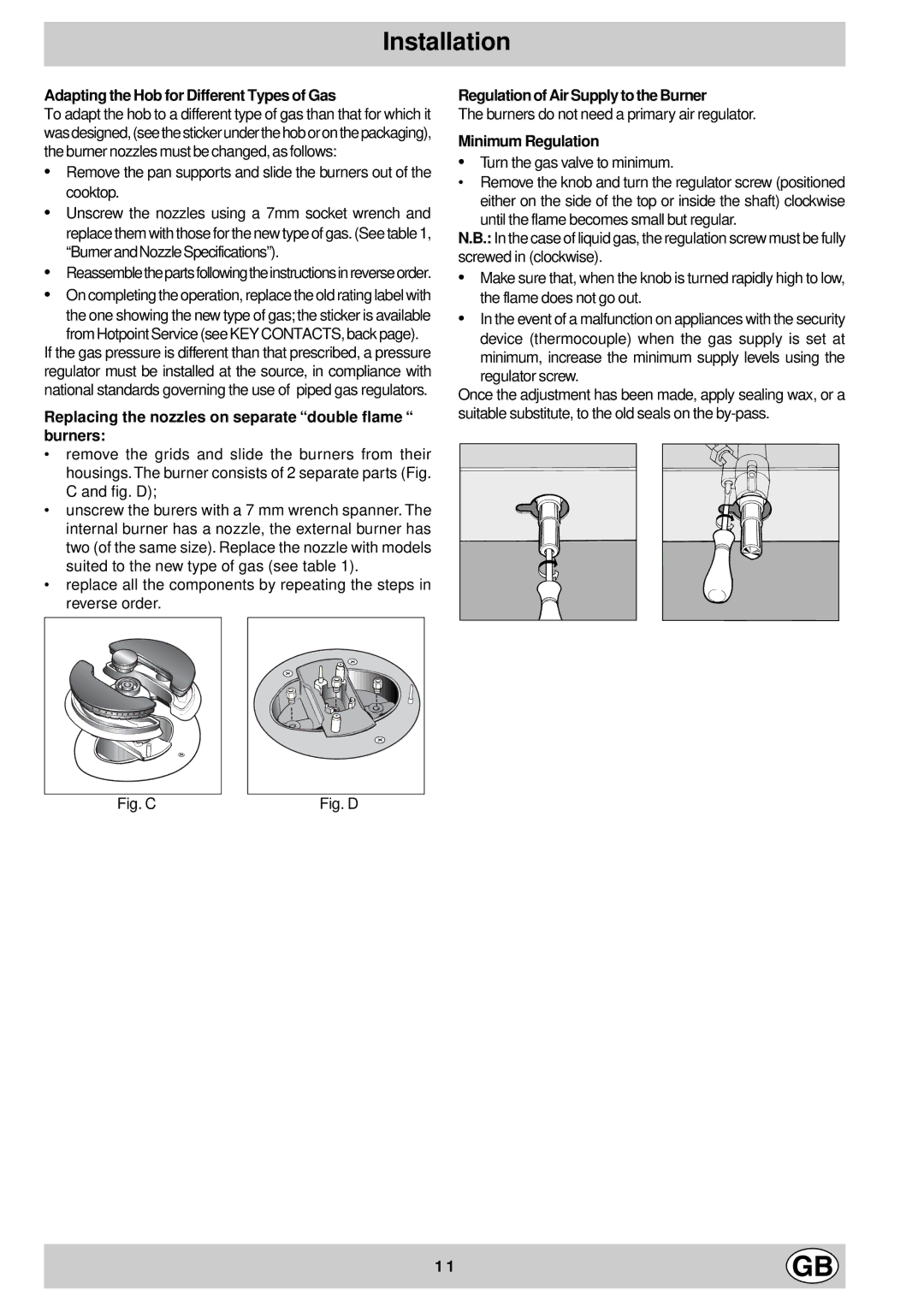 Hotpoint G760, G750 Adapting the Hob for Different Types of Gas, Replacing the nozzles on separate double flame burners 