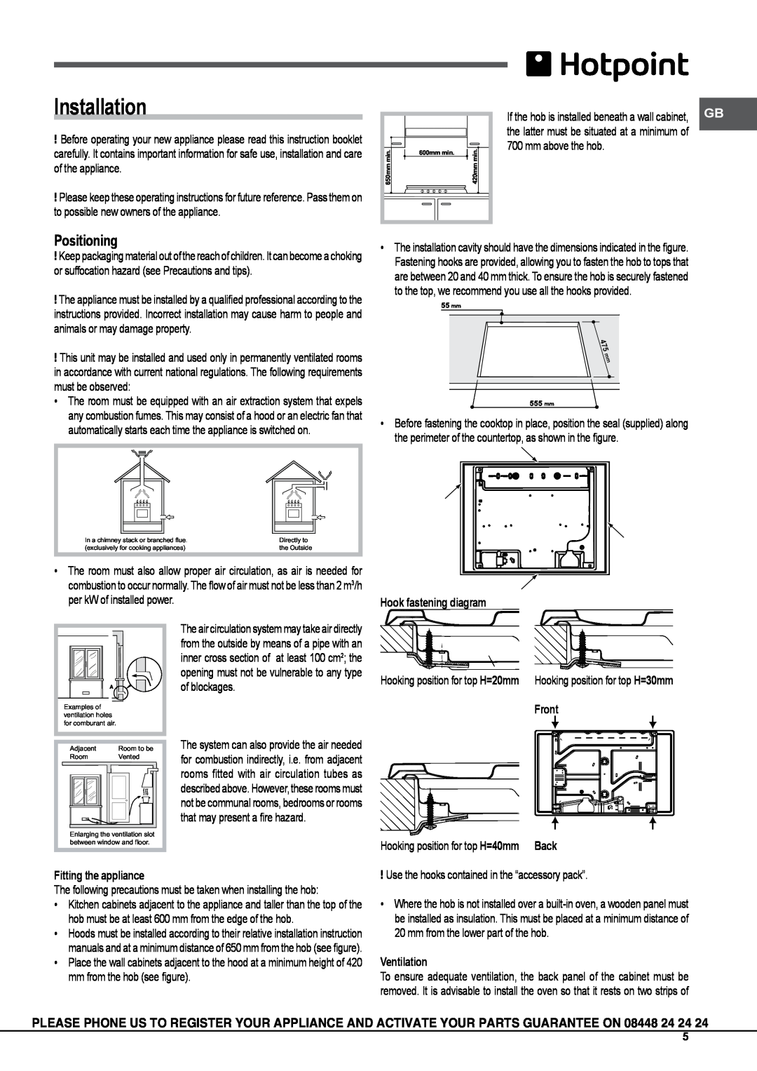 Hotpoint GBD641EIX, GB630RTX Installation, Positioning, Hook fastening diagram, Front, Fitting the appliance, Ventilation 