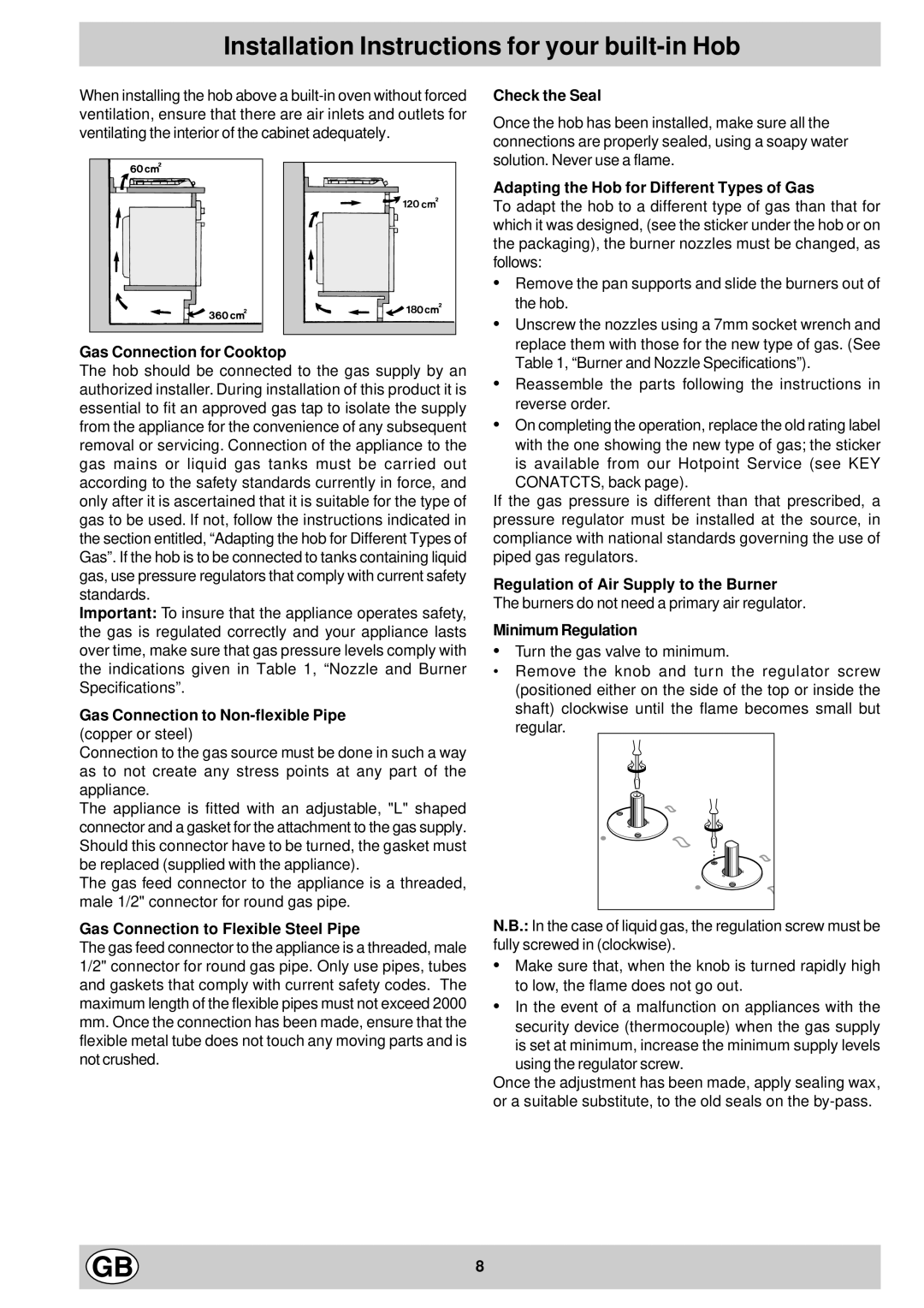 Hotpoint GC640 manual Gas Connection for Cooktop, Gas Connection to Non-flexible Pipe copper or steel, Check the Seal 