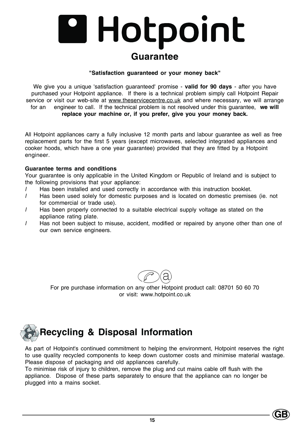 Hotpoint GF640, GF641 manual Guarantee, Recycling & Disposal Information 