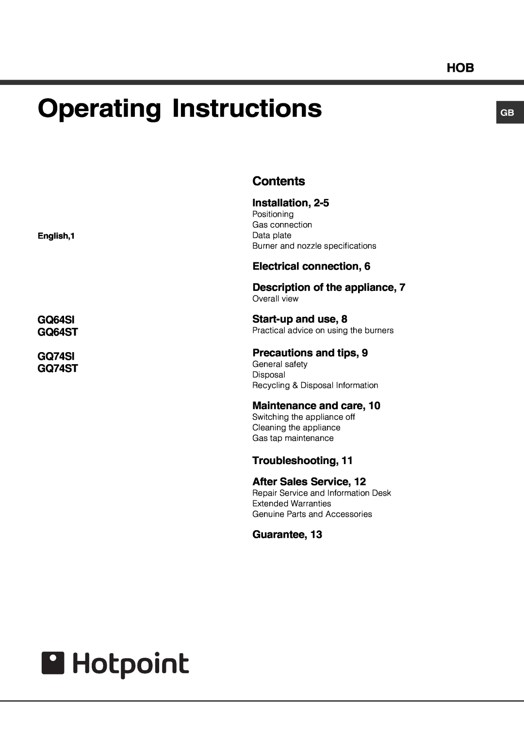 Hotpoint GQ64SI specifications Operating Instructions, Installation, Electrical connection, Description of the appliance 
