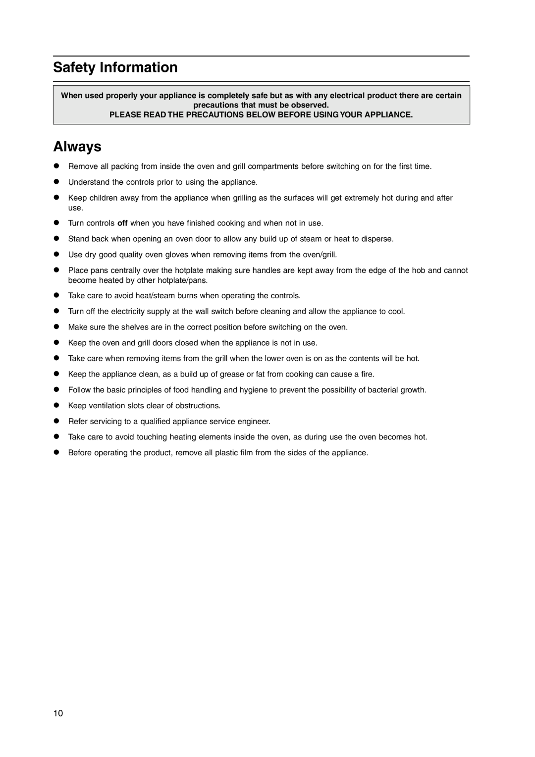 Hotpoint GW38K, GW38P, GW38G, GW38X manual Safety Information, Always 