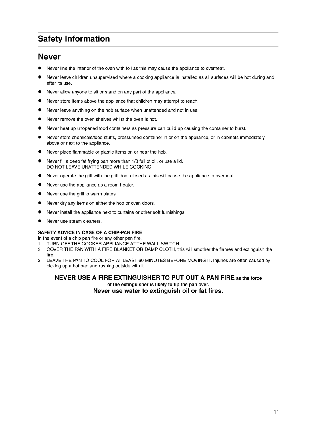 Hotpoint GW38X, GW38P, GW38G, GW38K manual Safety Information Never, Extinguisher is likely to tip the pan over 