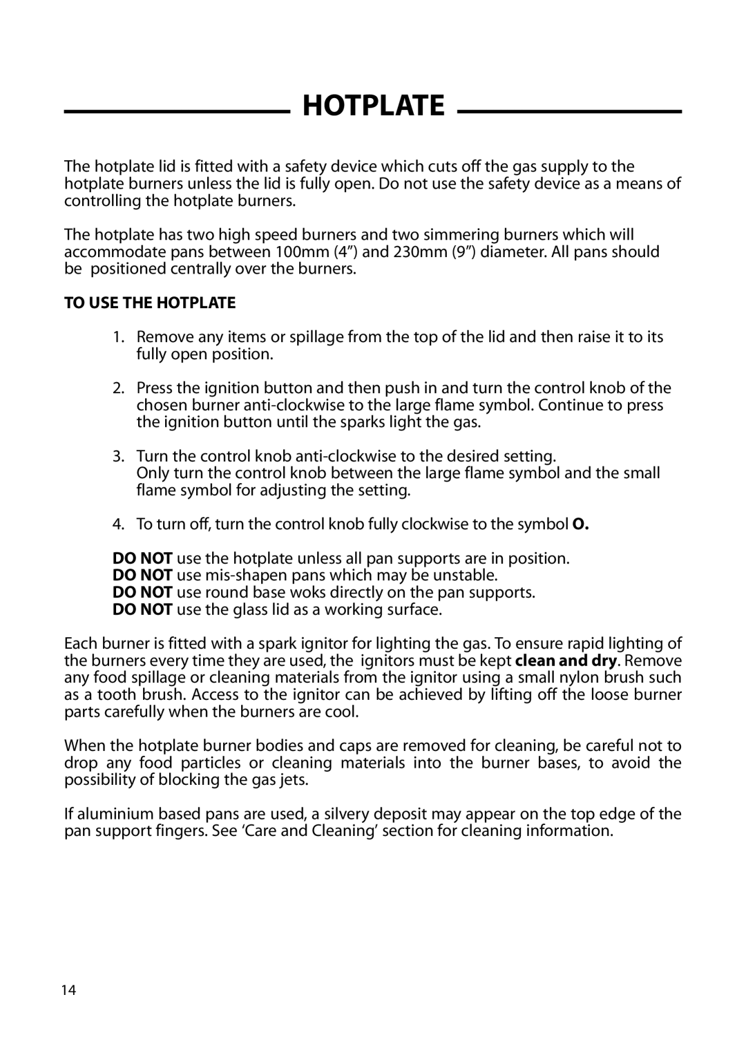 Hotpoint GW62, GW66, GW54, 6 DOG manual To USE the Hotplate 