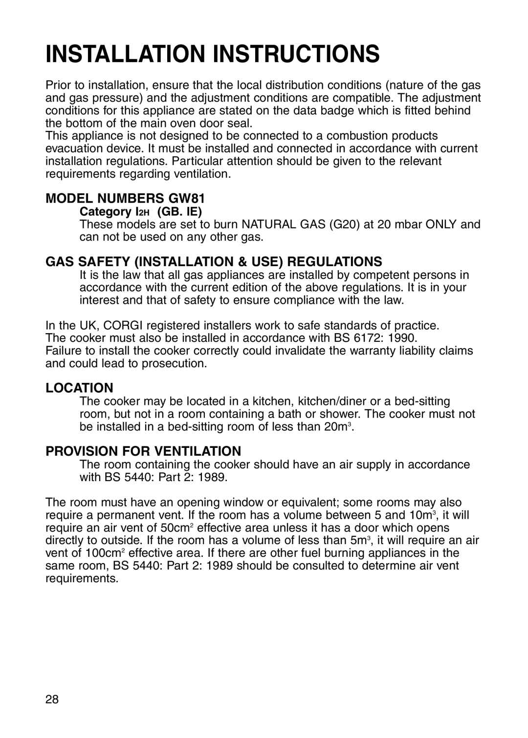 Hotpoint manual Installation Instructions, Model Numbers GW81, GAS Safety Installation & USE Regulations, Location 